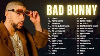 BAD BUNNY MIX 2024 ☆ 30 Las mejores canciones de Bad Bunny 2024 ☆ BAD BUNNY BEST HITS IN 2024 [upl. by Nomae934]