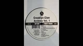 Crooklyn Clan quot Franklinz quot UnreleasedOriginal Raw Version HQ [upl. by Rauch]