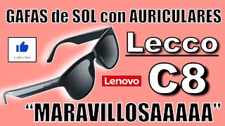 GAFAS de SOL con AURICULARES Lecco C8 quotMARAVILOSAAAAAAAquot Unboxing y Review [upl. by Feirahs]