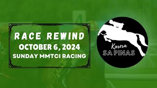 MMTCI RACE REWIND  OCTOBER 6 2024  SUNDAY MMTCI RACING  Karera Sa Pinas [upl. by Dumas]