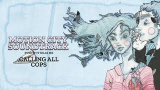 Motion City Soundtrack  quotCalling All Copsquot Full Album Stream [upl. by Malvie]