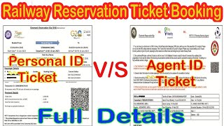 Irctc Agent Id vs Personal ID  Difference Between Personal id and Agent id  Irctc Ticket Booking [upl. by Nierman283]