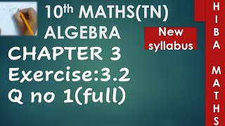 10th maths chapter 3 exercise 32 question 1 full new syllabus 20202021 tn samacheer [upl. by Rozalin]