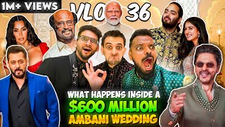 600 MILLION KI SHAADI MEIN KYA HOTA HAI AMBANI WEDDING 🤑🤑🤑  VLOG 36 [upl. by Elbon110]