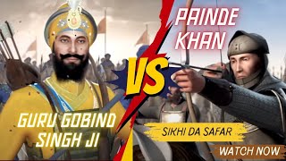 Guru Gobind SinghJi vs Painde Khan Chaar SahibzadeMovieScene [upl. by Sahc]