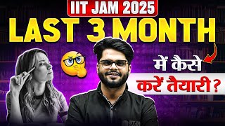 IIT JAM 2025  90 Days Master Plan  Preparation Strategy For IIT JAM 2025  IIT JAM Tips  PW [upl. by Bik]