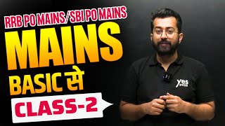 Mains Preparation  Basic to Pro  Class 02  RRB PO MAINS SBI PO IBPS PO MAINS  Aashish Arora [upl. by Elton]