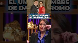 EL UNICO HOMBRE QUE AMÓ DANIELA ROMO ❤️ [upl. by Layol]