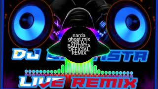 Narda ghost mix edit DJ BAUTISTA OFFICIAL REMIX [upl. by Leinadnhoj]