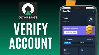 How to Verify Account on Olymp Trade [upl. by Eanod]