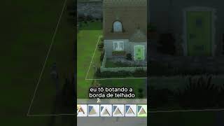 Coisas que TALVEZ você NÃO SABIA no MODO CONSTRUÇÃO do The Sims 4 thesims4 sims4 sims [upl. by Brandenburg]