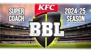 BBL SUPERCOACH IS BACK  202425 SEASON  FIRST LOOKTEAM [upl. by Phina30]