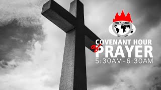 COVENANT HOUR OF PRAYER  8 MAY 2024  FAITH TABERNACLE OTA [upl. by Acimak]