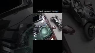 PAGAL CAR DRIVER NE BIKE TOD DI 😱😡 shorts youtubeshorts ytshortsindia short [upl. by Anaihr]