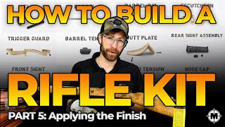 How to Build a Muzzleloader Rifle Kit Part 5 Applying the Finish kitbuild muzzleloaders [upl. by Yablon]