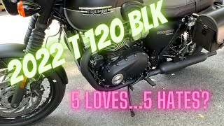 Triumph Bonneville T120 2022 5 Things Love amp Hate [upl. by Adnoryt730]