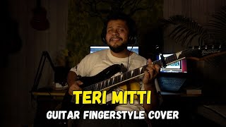 Teri Mitti  Fingerstyle Guitar Cover  Kesari  Candid Jamming  B Praak [upl. by Tillford]