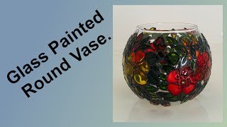 Glass Painting a round vase [upl. by Albers]