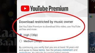 YouTube Fix Download restricted by music owner Problem Solve [upl. by Pernick]