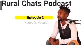 EPISODE 2Karolo De VocalistDj Call MeSekomotaSkhothane Sa PitoriSenyobanyobane [upl. by Gensler]