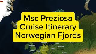 Msc Preziosa Cruise Itinerary From September 19 2024 Norvegian Fjords and North Cape [upl. by Ahsieka]