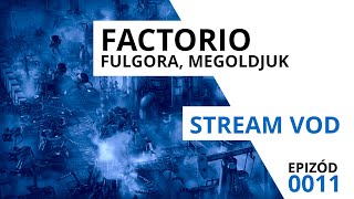 Factorio  Fulgora megoldjuk  gameplay 11 [upl. by Lerrud571]