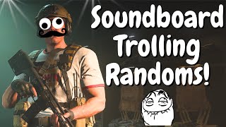 SOUNDBOARD TROLLING RANDOMS [upl. by Assillem548]