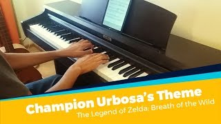 Champion Urbosas Theme  Piano Cover  The Legend of Zelda Breath of the Wild [upl. by Ariayek]