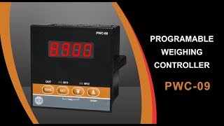 PWC 09 PROGRAMABLE WEIGHING CONTROLLER [upl. by Halle809]