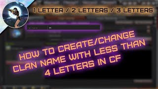 How to createchange Clan Name with less than 4 letters in CrossFire For Windows 10 users  2019 [upl. by Atteras]