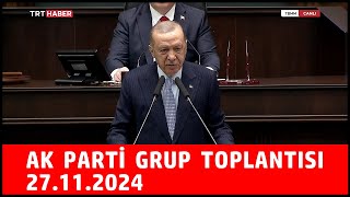 Ak Parti Grup Toplantısı 27 Kasım 2024 [upl. by Kciredec466]