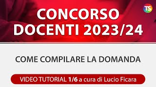 Concorso docenti 2023 come compilare la domanda  VIDEO TUTORIAL 16 [upl. by Abijah684]