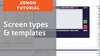 Screen types amp templates in zenon [upl. by Ailev552]