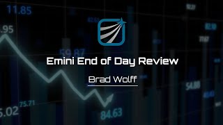 Emini End of Day Review  Monday October 21 2024  Brad Wolff [upl. by Michon]