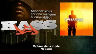 Mc Solaar  Victime de la mode  Kassded [upl. by Bel]