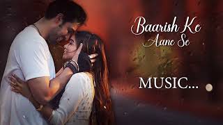 Baarish Ke Aane Se Lyrical Video  SHREYA GHOSHALTONY KAKKAR [upl. by Eitsyrhc]