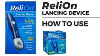 How to use ReliOn Lancing Device  Step by Step Guide [upl. by Colligan517]