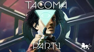 01  Tacoma Playthrough  Death Sentence [upl. by Owiat103]