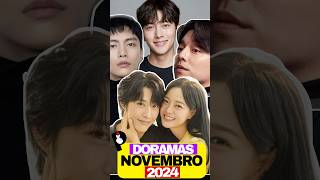 LISTA DE DORAMAS NOVEMBRO 2024 ATUALIZADO doramasnovos dorama compartilhe comenta like [upl. by Notyrb479]