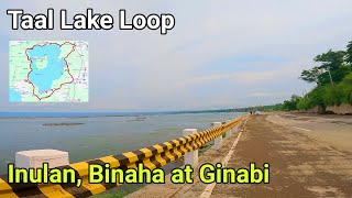 Magagandang View Na Nakapaligid Sa Taal Lake  Taal Lake Loop  Taal View Deck  Taal Baywalk  4K [upl. by Noryahs]