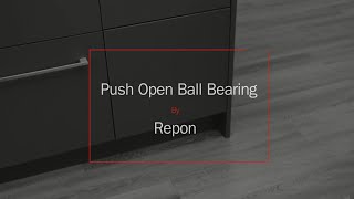 Push Open Ball Bearing By Repon [upl. by Torrance830]