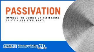 Passivation Improve the Corrosion Resistance of Stainless Steel Parts [upl. by Adnilav]