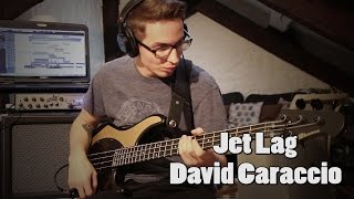 David Caraccio  Jet Lag [upl. by Naujaj616]