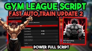 🏋️Gym League Script Hack Super Op Gui Auto TrainClick  ArceusX Executer [upl. by Devin]