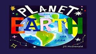 Planet Earth Hello World Series  by Jill Macdonald  Read aloud for kids [upl. by Ecirtak232]