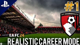 EA FC 24  Realistic Career Mode  1  Bournemouth [upl. by Anay]