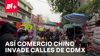 Comerciantes y productos chinos invaden calles del Centro de la CDMX  Despierta [upl. by Aillicec494]