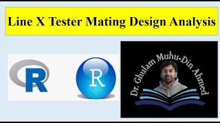 Line Tester Mating Design analysis in Rstudio Tutorial [upl. by Narih]