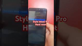 Stylo inkosi pro hard reset shotrs hardreset [upl. by Adnamra]