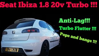 Seat ibiza 18t 20v Cupra flutter antilag and pops and bangs [upl. by Zared581]